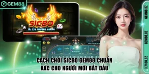 Cách chơi Sicbo