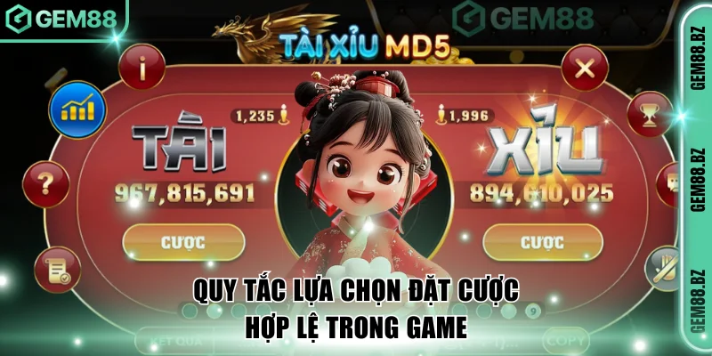 Quy tắc lựa chọn đặt cược hợp lệ trong game